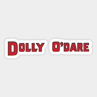 Dolly O'Dare Sticker